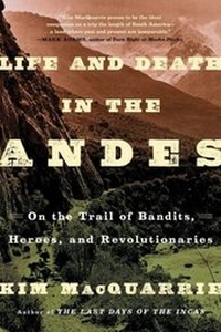 Abbildung von: Life and Death in the Andes - Simon + Schuster LLC