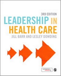 Abbildung von: Leadership in Health Care - SAGE Publications Ltd