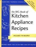 Cover: Big Book of Kitchen Appliance Recipes - Nitty Gritty Productions,U.S.