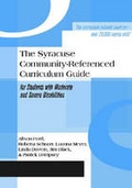 Cover: The Syracuse Community-referenced Curriculum Guide for Students with Moderate and Severe Disabilities - Brookes Publishing Co