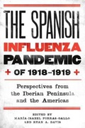 Cover: The Spanish Influenza Pandemic of 1918-1919 - De Gruyter