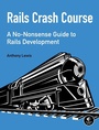 Cover: Rails Crash Course - No Starch Press