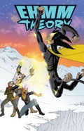 Cover: Ehmm Theory Volume 2 - Action Lab Entertainment, Inc.