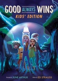 Cover: Good Always Wins--Kids' Edition - Barbour Publishing, Inc.
