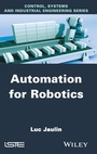 Cover: Automation for Robotics - Wiley-ISTE