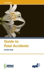 Cover: APIL Guide to Fatal Accidents - Jordan Publishing