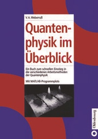 Enlarge image Cover: Quantenphysik im Überblick - De Gruyter Oldenbourg