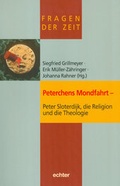 Cover: Peterchens Mondfahrt - Peter Sloterdijk, die Religion und die Theologie - Echter
