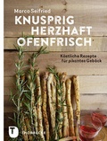 Cover: Knusprig, herzhaft, ofenfrisch - Jan Thorbecke Verlag