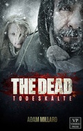 Cover: The Dead 2: Todesk&auml;lte - Voodoo Press
