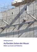 Cover: Auf beiden Seiten der Mauer - dialog Wolfgang Noack