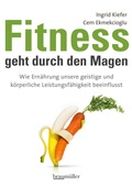 Cover: Fitness geht durch den Magen - Braum&uuml;ller Verlag