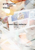 Cover: grund_schule kunst bildung / grund_schule kunst bildung - ATHENA-Verlag