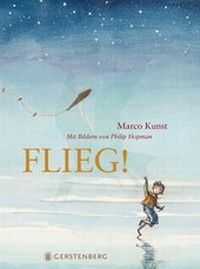Enlarge image Cover: Flieg! - Gerstenberg