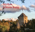 Cover: Mythos Schloss Burg - Bergischer Verlag