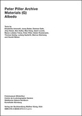 Cover: Peter Piller Archive, Materials (G) Albedo - K&ouml;nig, Walther