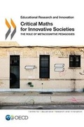 Cover: Critical maths for innovative societies - Organization for Economic Co-operation and Development (OECD)