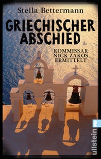 Abbildung von: Griechischer Abschied - Ullstein