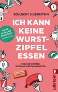 Cover: Ich kann keine Wurstzipfel essen - Ullstein