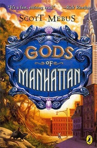 Enlarge image Cover: Gods of Manhattan - Turtleback Books