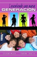 Cover: Levantando Una Nueva Generacion - BOOKBABY