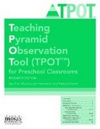 Enlarge image Cover: Teaching Pyramid Observation Tool (TPOT (TM)) for Preschool Classrooms Set - Brookes Publishing Co