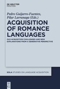 Cover: Acquisition of Romance Languages - De Gruyter Mouton