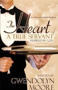 Cover: Usher and Greeters Guide to the Heart of a True Servant - Truth Publishers