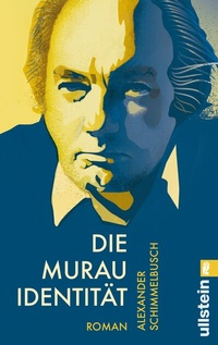 Abbildung von: Die Murau Identität - Ullstein Taschenbuchverlag