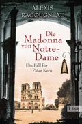 Cover: Die Madonna von Notre-Dame - List Verlag
