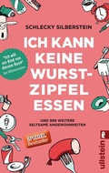 Cover: Ich kann keine Wurstzipfel essen - Ullstein Taschenbuchverlag
