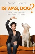 Cover: Is was, Dog? - Ullstein extra