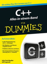 Enlarge image Cover: C++ Alles in einem Band für Dummies - Wiley-VCH