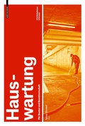 Cover: Hauswartung - Birkh&auml;user Verlag GmbH