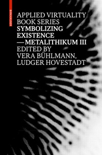 Enlarge image Cover: Symbolizing Existence - Birkhäuser Verlag GmbH