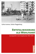 Cover: Entstalinisierung als Wohlfahrt - Campus