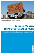 Cover: Soziale Medien in Protestbewegungen - Campus