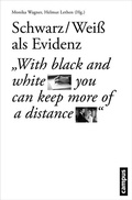 Cover: Schwarz-Wei&szlig; als Evidenz - Campus