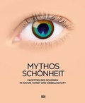 Cover: Mythos Sch&ouml;nheit - Hatje Cantz Verlag