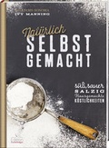 Cover: Nat&uuml;rlich selbst gemacht - Fackeltr&auml;ger Verlag