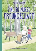 Cover: Eine so kurze Freundschaft - Oncken by Blessings 4 you GmbH