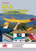 Cover: R.E.S. - Kleine Thermiksegler mit gro&szlig;er Leistung - vth