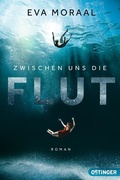Cover: Zwischen uns die Flut - Oetinger