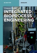Cover: Integrated Bioprocess Engineering - De Gruyter