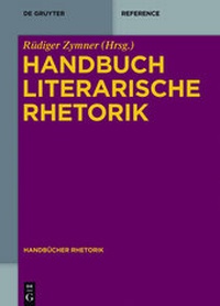 Enlarge image Cover: Handbuch Literarische Rhetorik - De Gruyter