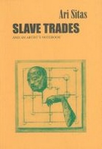 Abbildung von: Slave Trades & an Artist's Notebook - University of KwaZulu-Natal Press