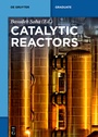 Cover: Catalytic Reactors - De Gruyter