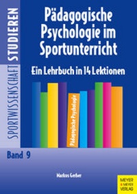 Abbildung von: Pädagogische Psychologie im Sportunterricht - Meyer & Meyer