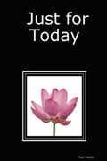 Cover: Just for Today - Living Life Fully Publications