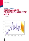 Cover: Angewandte Zeitreihenanalyse mit R - De Gruyter Oldenbourg